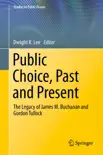 Public Choice, Past and Present synopsis, comments