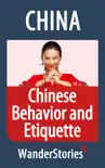 Chinese Behavior and Etiquette synopsis, comments