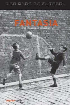 150 anos de futebol - fantasia book cover image