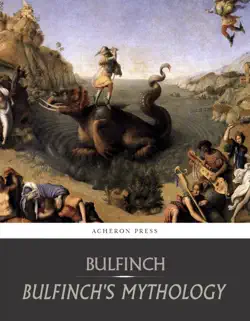 bulfinch's mythology: all volumes book cover image