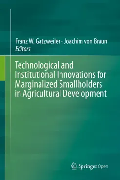 technological and institutional innovations for marginalized smallholders in agricultural development book cover image