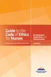 Guide to the Code of Ethics for Nurses synopsis, comments