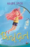 Bird Girl synopsis, comments