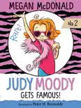 Judy Moody Gets Famous! (Book #2) book summary, reviews and download