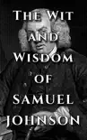 Samuel Johnson Quote Ultimate Collection - The Wit and Wisdom of Samuel Johnson sinopsis y comentarios