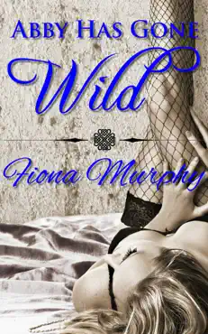 abby has gone wild book cover image