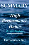 High Performance Habits Summary synopsis, comments