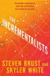 The Incrementalists synopsis, comments