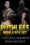 Ruthless Rebels MC Box Set synopsis, comments