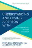 Understanding and Loving a Person with Post-traumatic Stress Disorder synopsis, comments