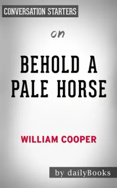 behold a pale horse by milton william cooper: conversation starters book cover image