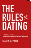 The Rules of Dating book summary, reviews and download