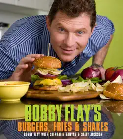 bobby flay's burgers, fries, and shakes book cover image