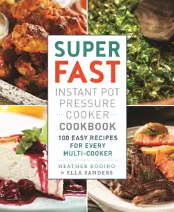 super fast instant pot pressure cooker cookbook book cover image