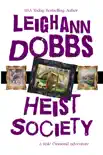 Heist Society synopsis, comments