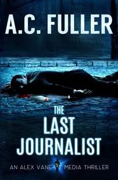 the last journalist book cover image