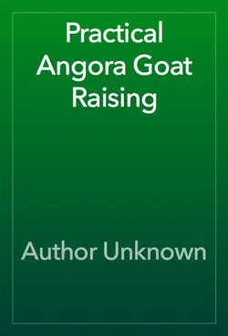 practical angora goat raising book cover image