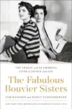 The Fabulous Bouvier Sisters synopsis, comments