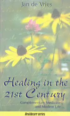 healing in the 21st century book cover image