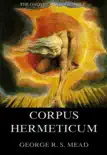 The Corpus Hermeticum synopsis, comments