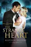 The Strange Heart