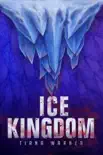 Ice Kingdom synopsis, comments