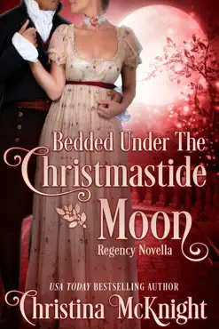 bedded under the christmastide moon book cover image