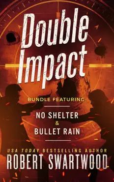 double impact (no shelter & bullet rain) book cover image
