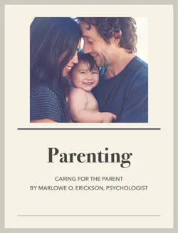 parenting, caring for the parent book cover image