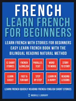 french - learn french for beginners - learn french with stories for beginners (vol 1) book cover image