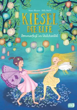 kiesel, die elfe - sommerfest im veilchental book cover image