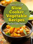 Slow Cooker Vegetable Recipes reviews