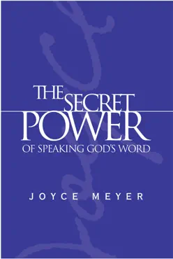 the secret power of speaking god's word book cover image