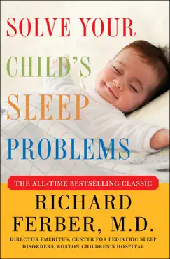 solve your child's sleep problems: revised edition book cover image