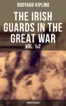 THE IRISH GUARDS IN THE GREAT WAR (Vol. 1&2 - Complete Edition) sinopsis y comentarios