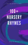 100+ Nursery Rhymes sinopsis y comentarios