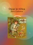 Oscar in Africa synopsis, comments
