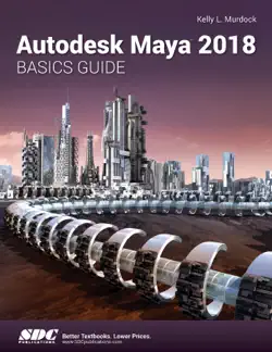 autodesk maya 2018 basics guide imagen de la portada del libro