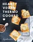 Hearty Vegan Thermo Cooked synopsis, comments