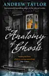 The Anatomy of Ghosts sinopsis y comentarios