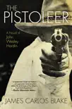 The Pistoleer synopsis, comments
