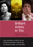 Brilliant Artists in Trio synopsis, comments