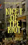 Night of the Riot synopsis, comments