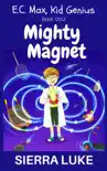 Mighty Magnet synopsis, comments