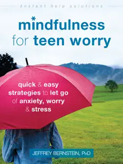 mindfulness for teen worry book cover image