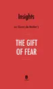 Insights on Gavin de Becker’s The Gift of Fear by Instaread
