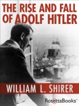 The Rise and Fall of Adolf Hitler book summary, reviews and downlod
