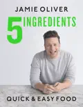 5 Ingredients book summary, reviews and download