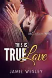 This Is True Love synopsis, comments
