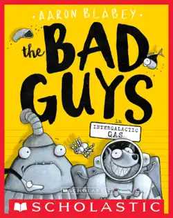 the bad guys in intergalactic gas (the bad guys #5) book cover image